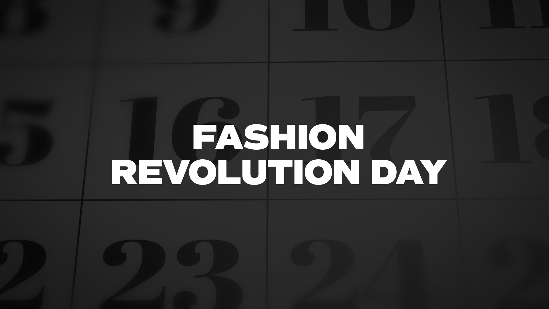 Title image for Fashion Revolution Day