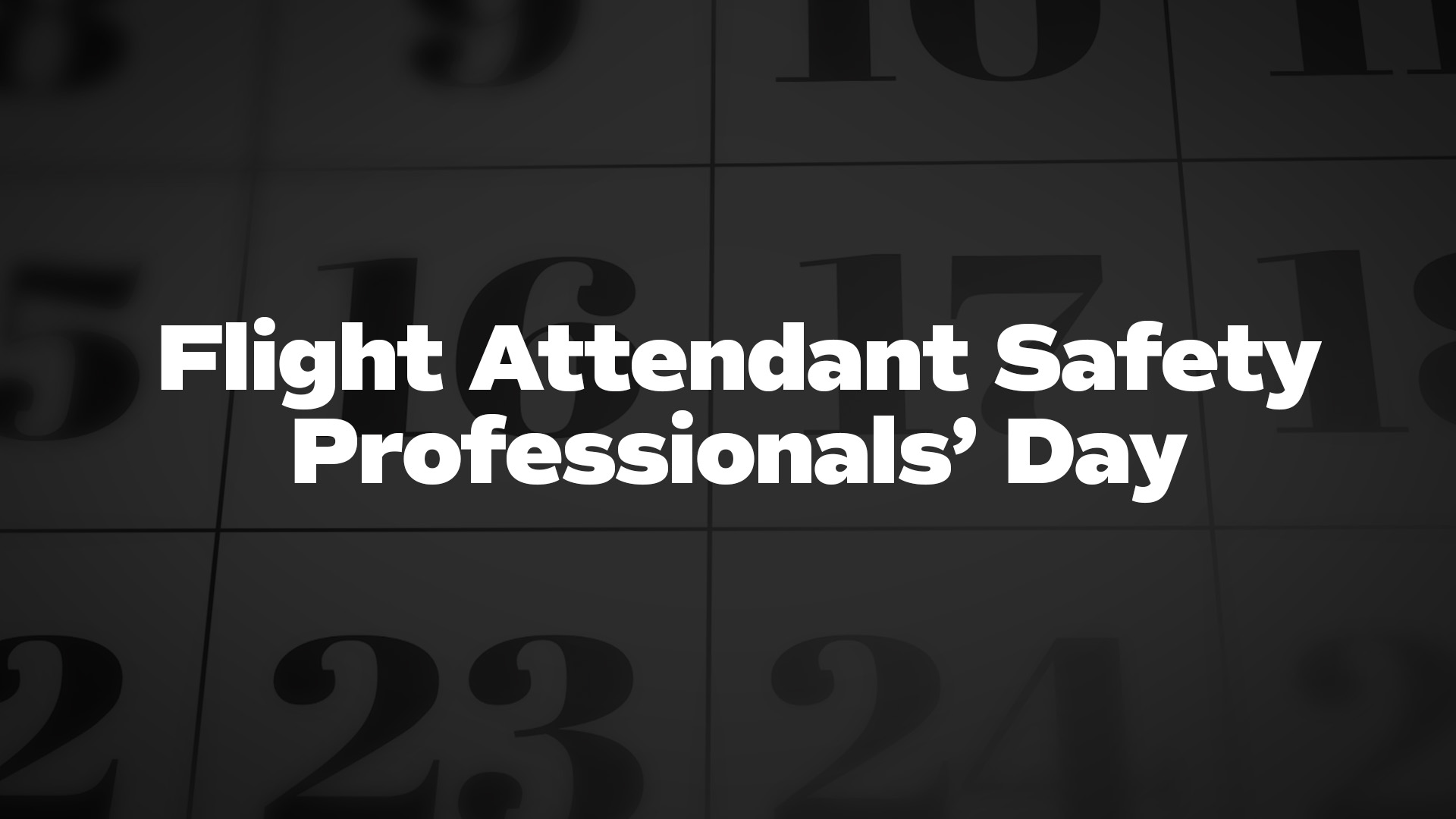Title image for Flight Attendant Safety Professionals' Day
