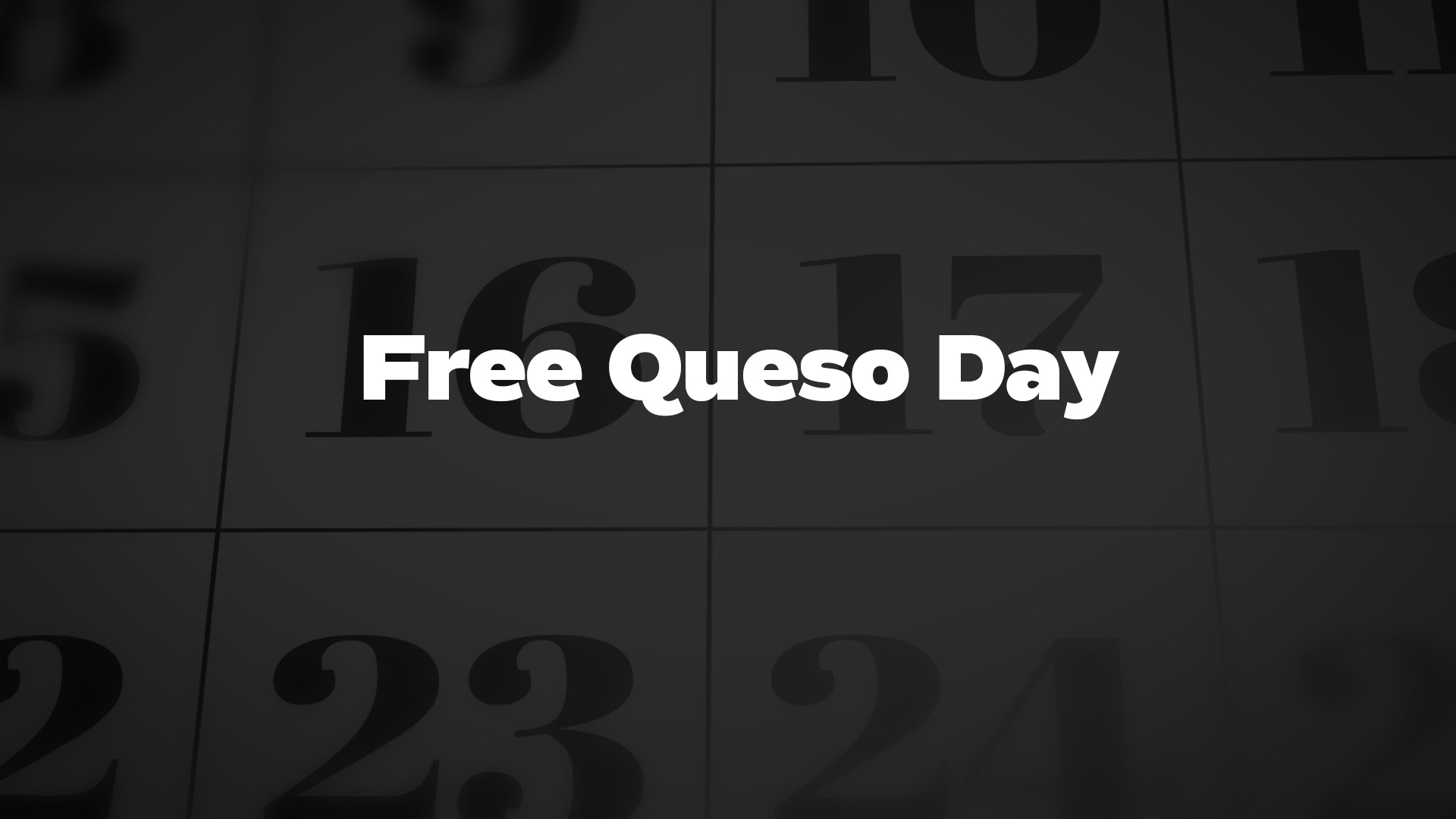 Title image for Free Queso Day