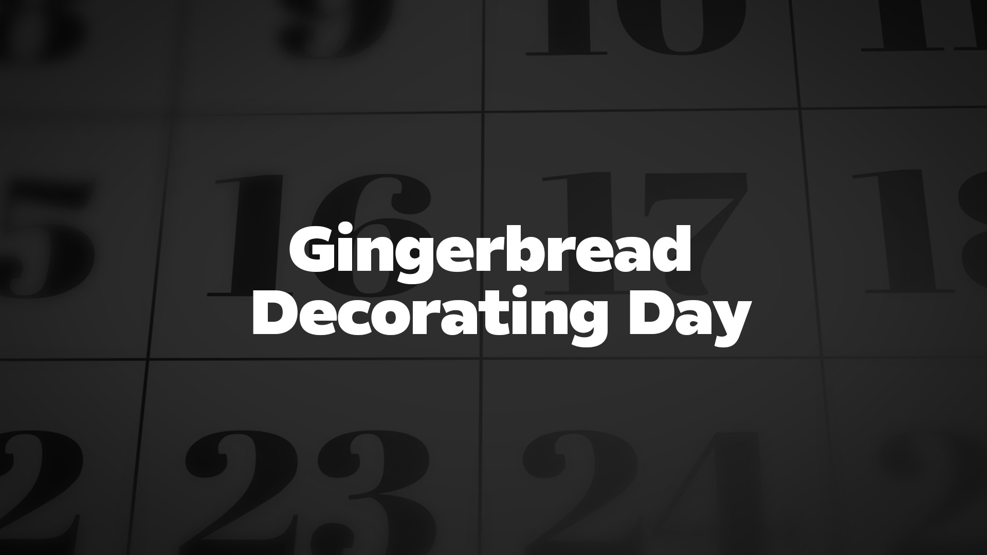 Title image for Gingerbread Decorating Day