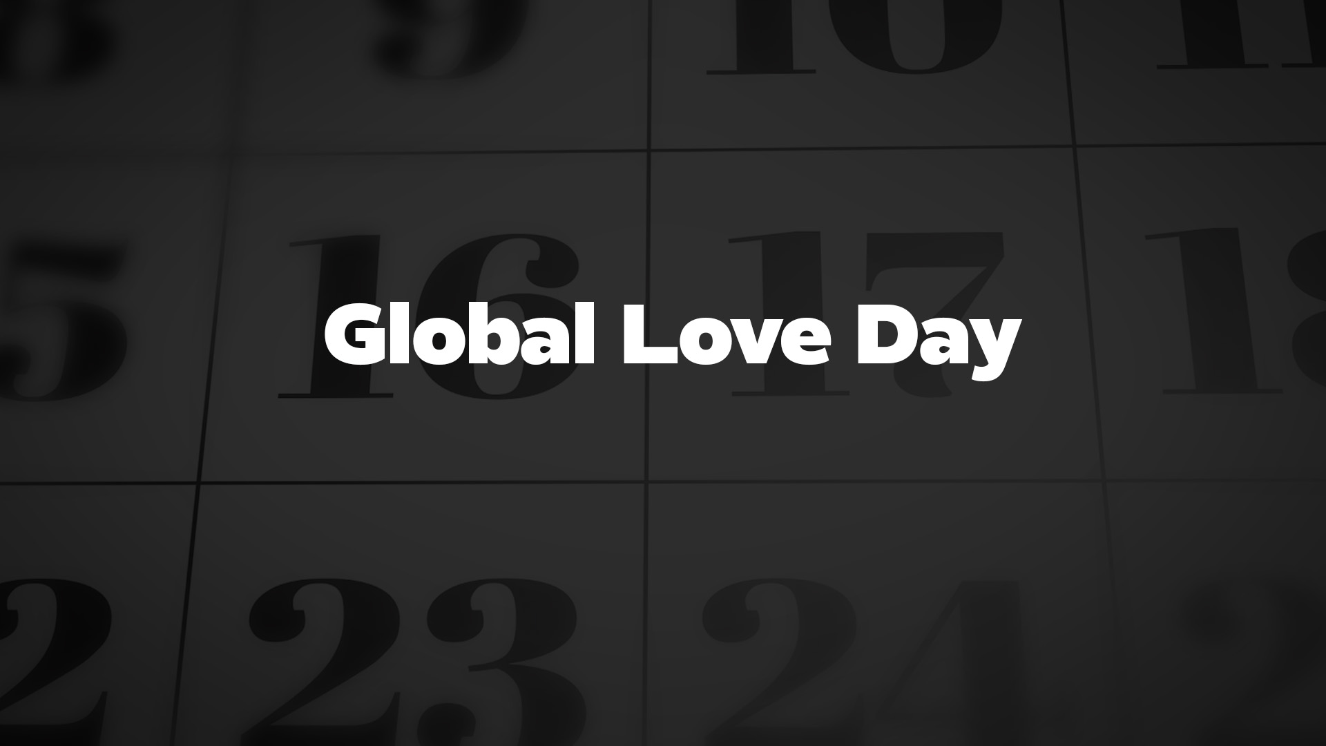 Title image for Global Love Day