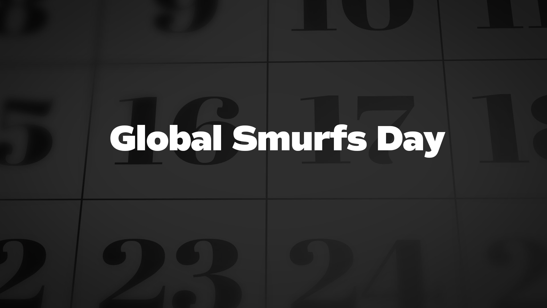 Title image for Global Smurfs Day