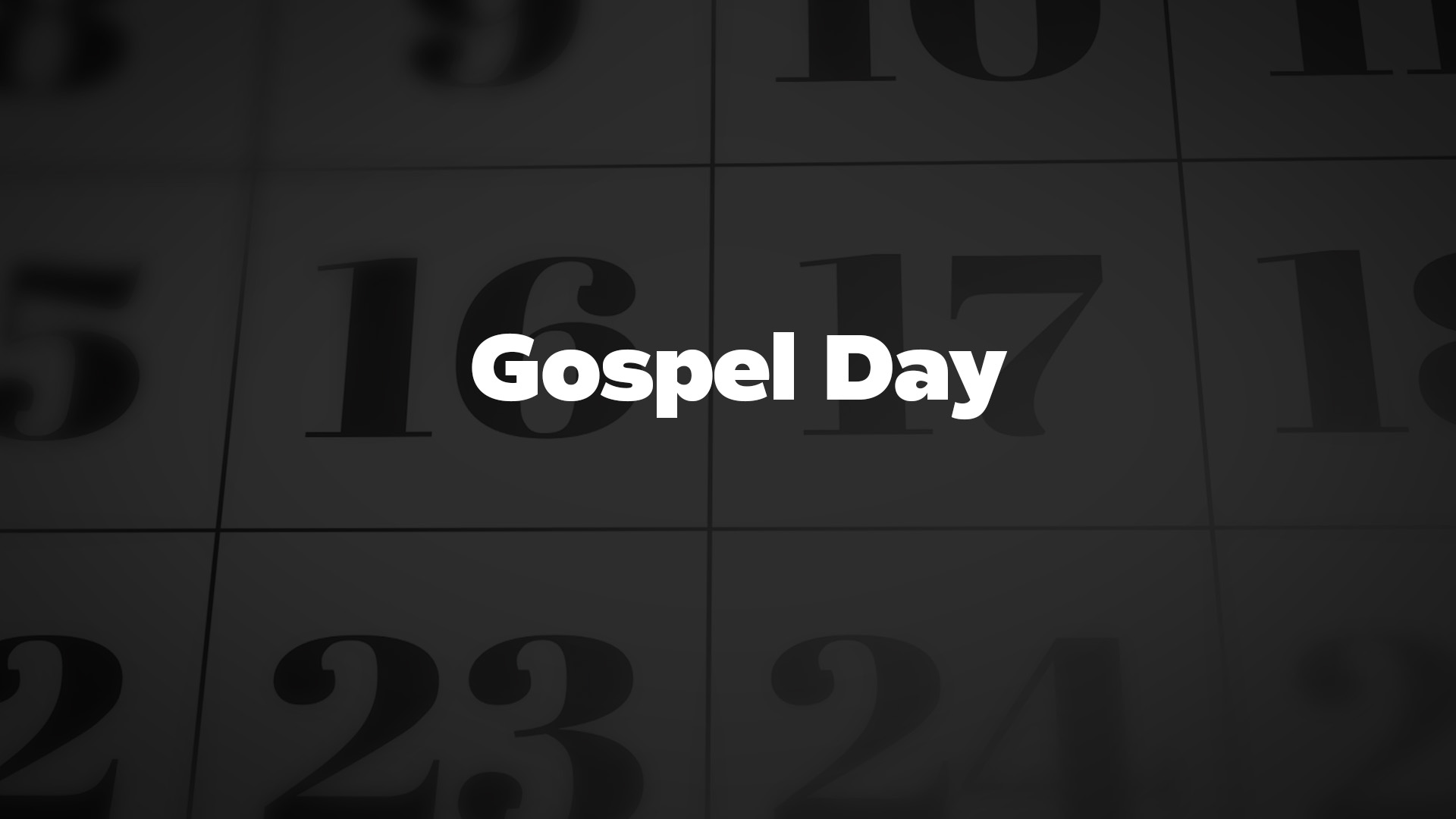 Title image for Gospel Day