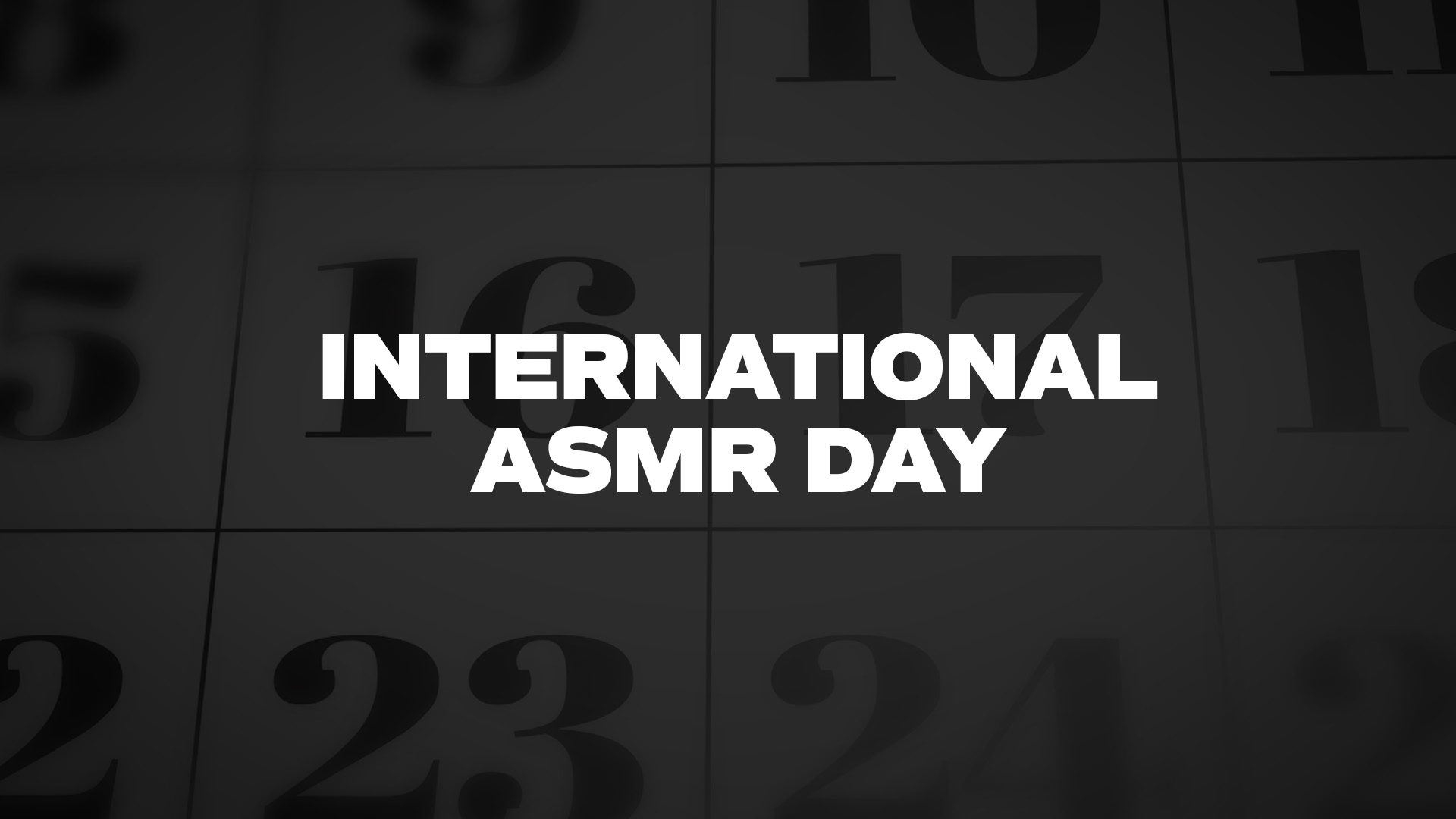 Title image for International ASMR Day