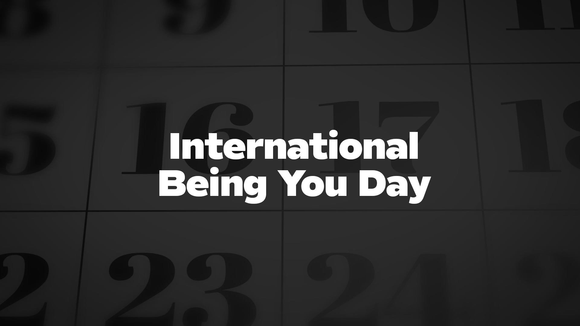 Title image for International Being You Day