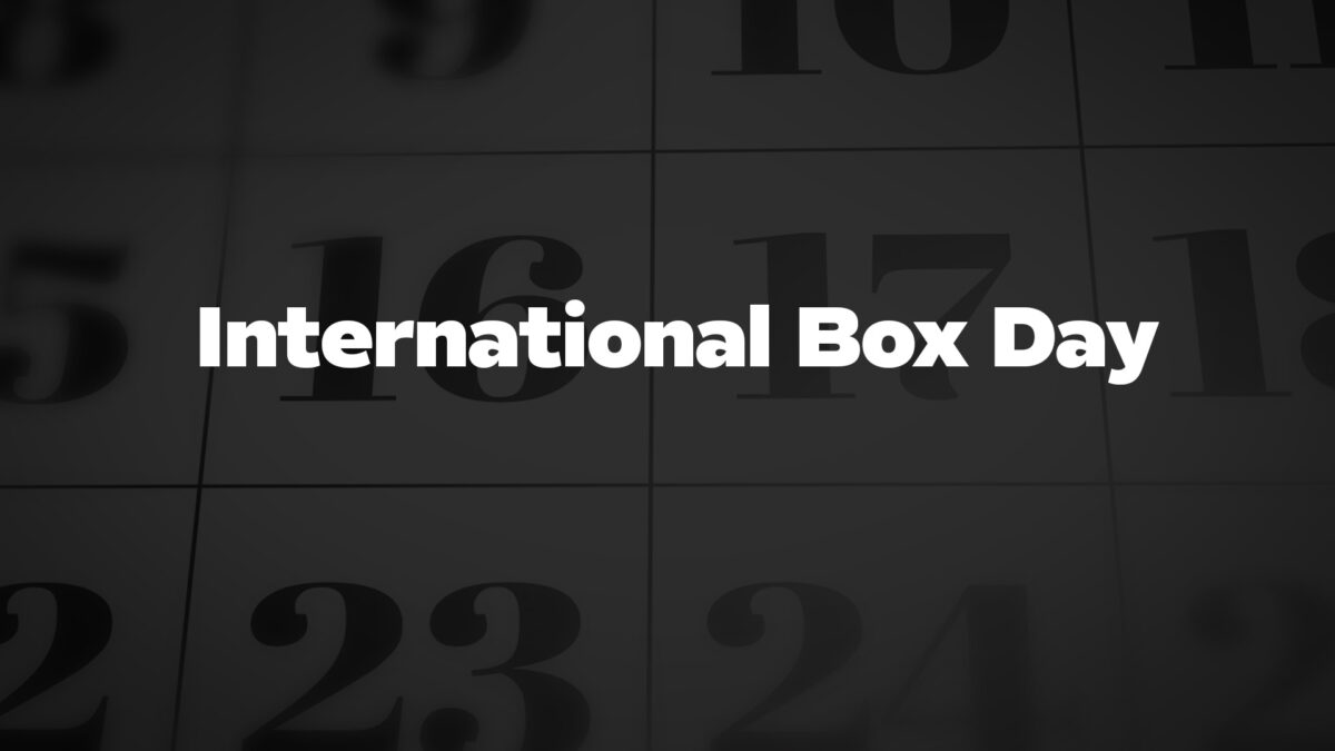 InternationalBoxDay List Of National Days