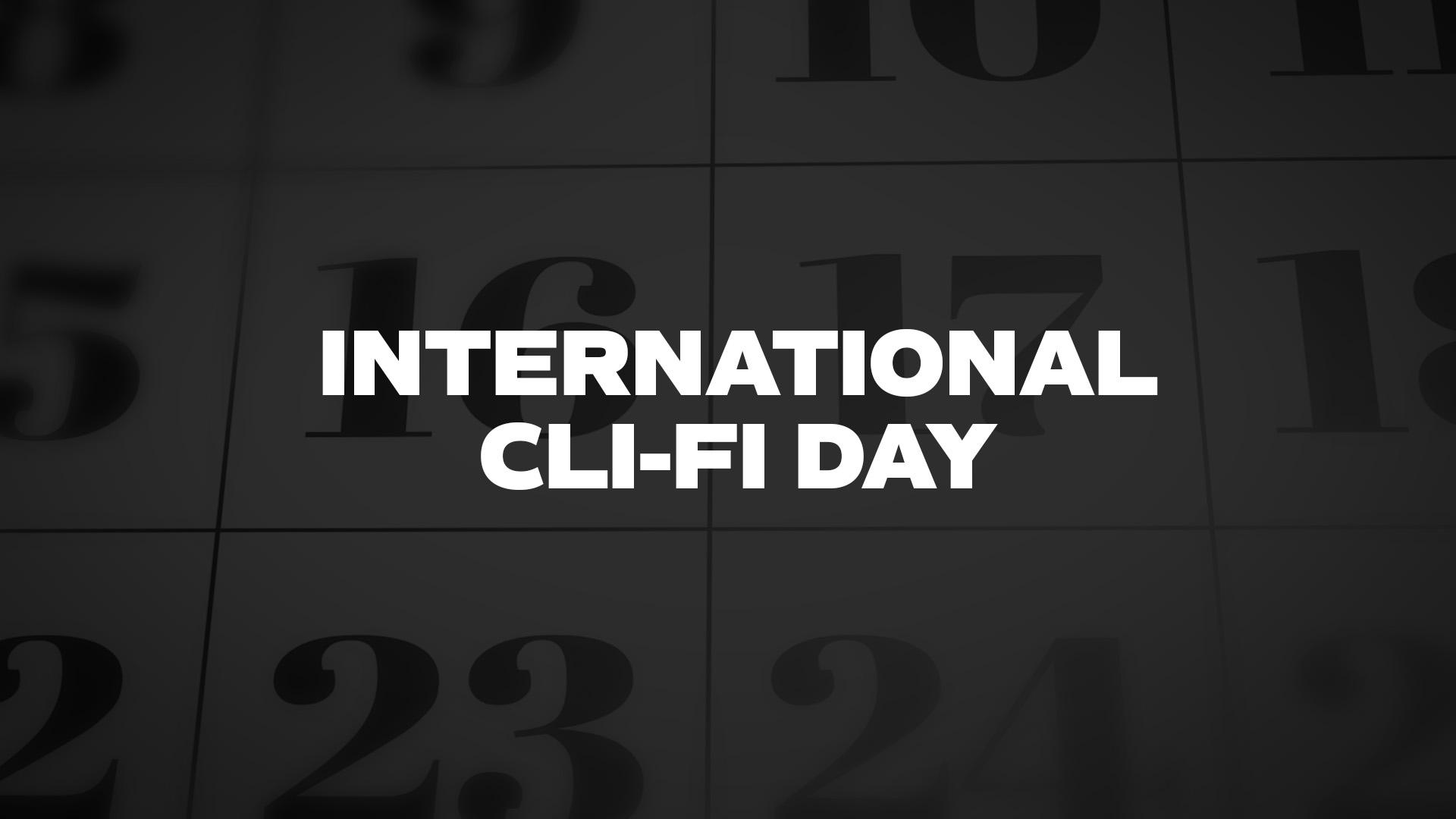 Title image for International Cli-Fi Day