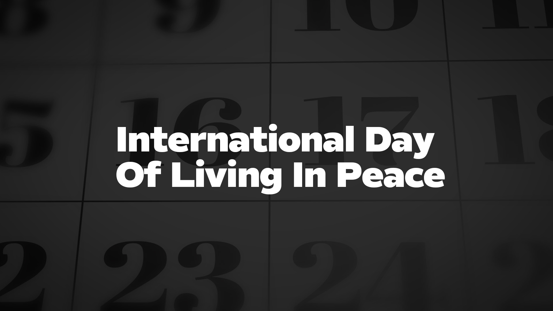 Title image for International Day Of Living In Peace