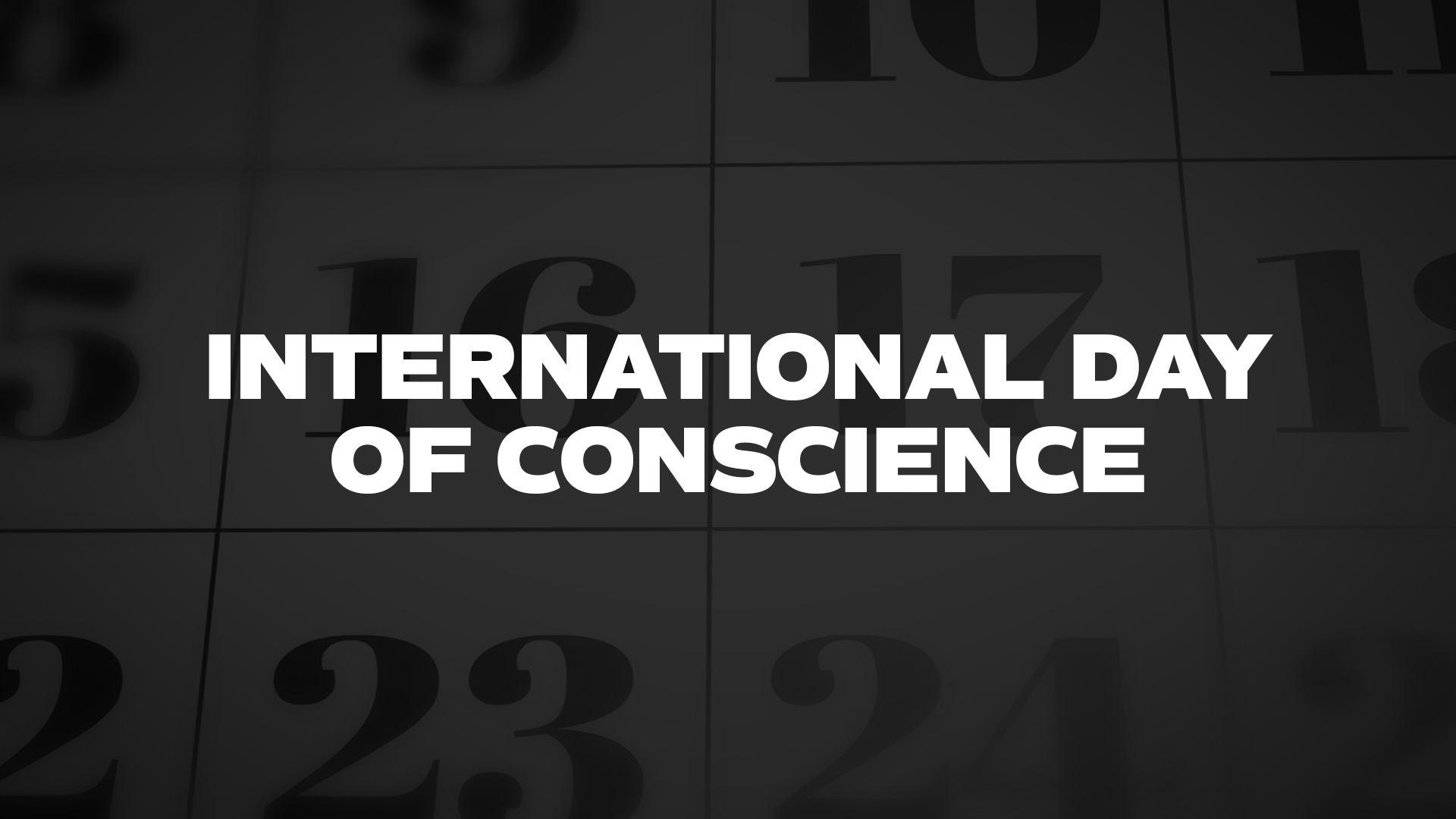 Title image for International Day Of Conscience