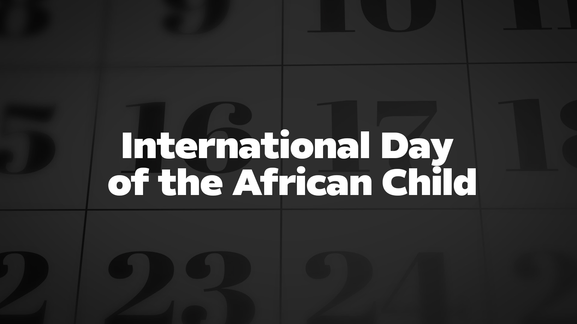 Title image for International Day Of The African Child