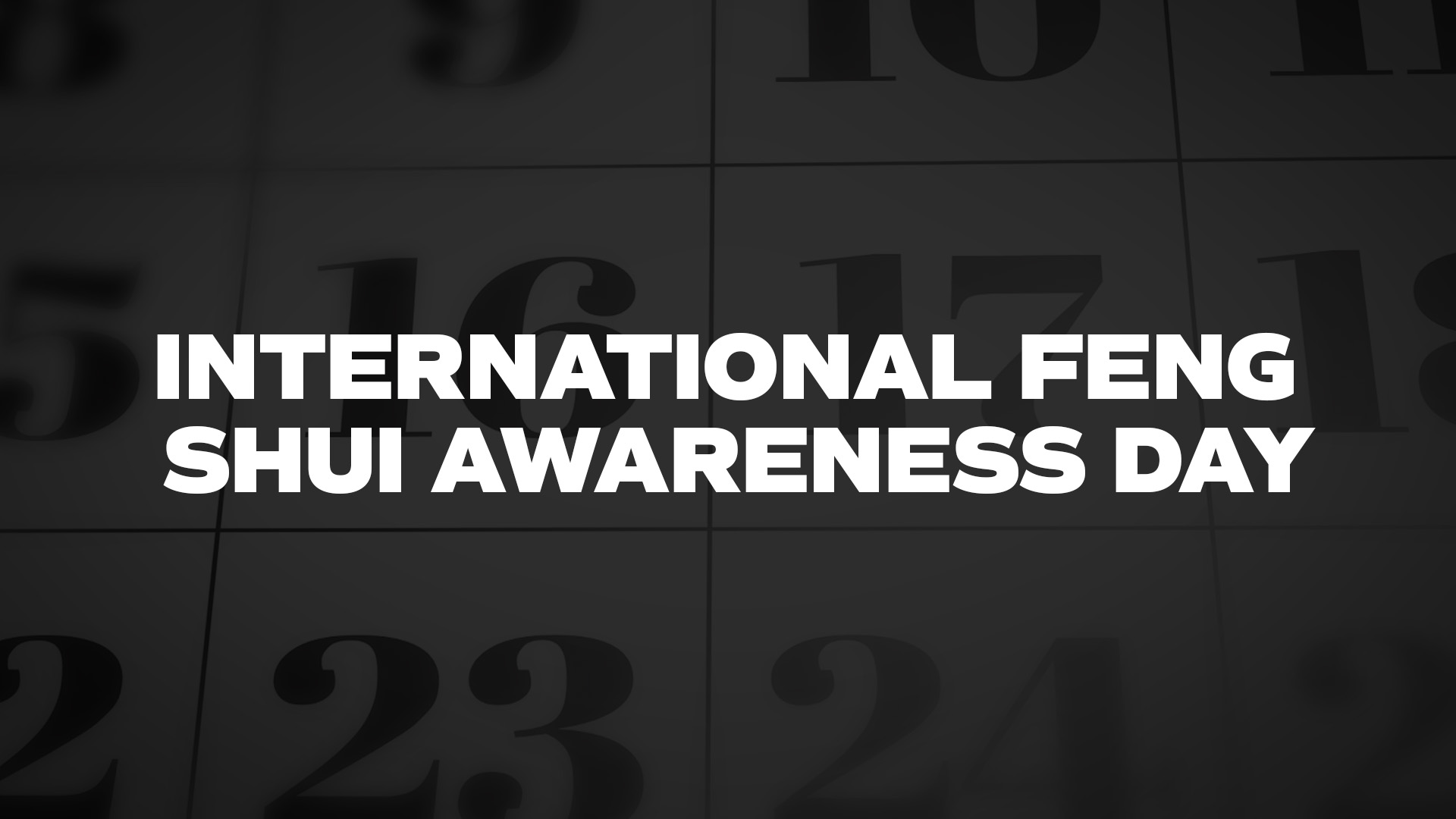 Title image for International Feng Shui Awareness Day