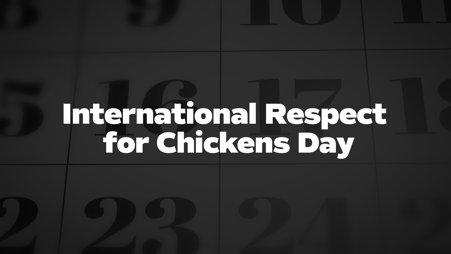 Title image for International Respect For Chickens Day