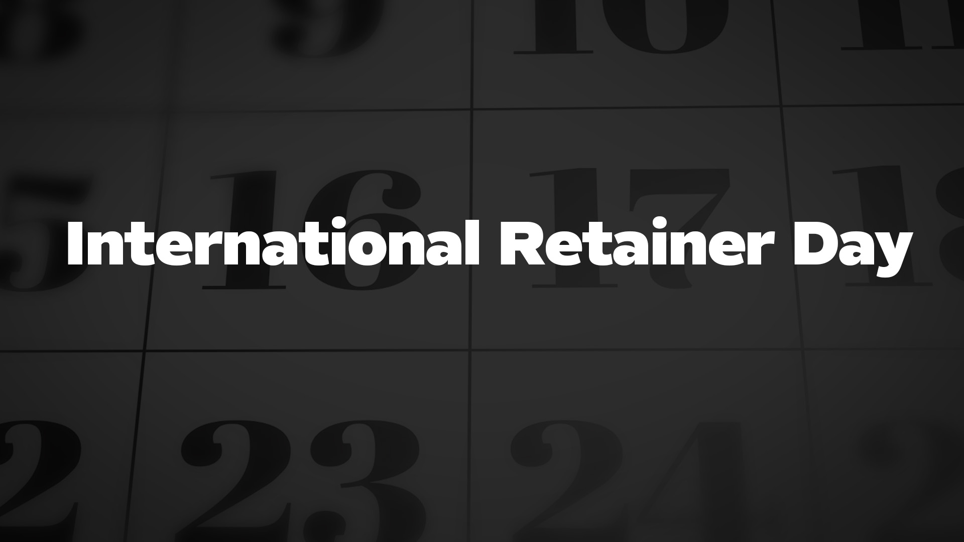 Title image for International Retainer Day