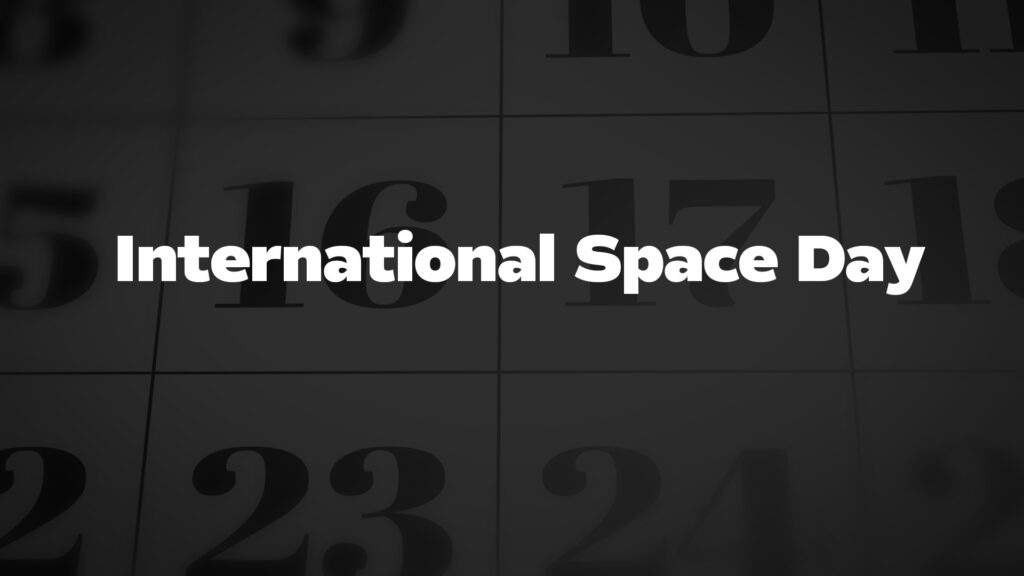 InternationalSpaceDay List Of National Days