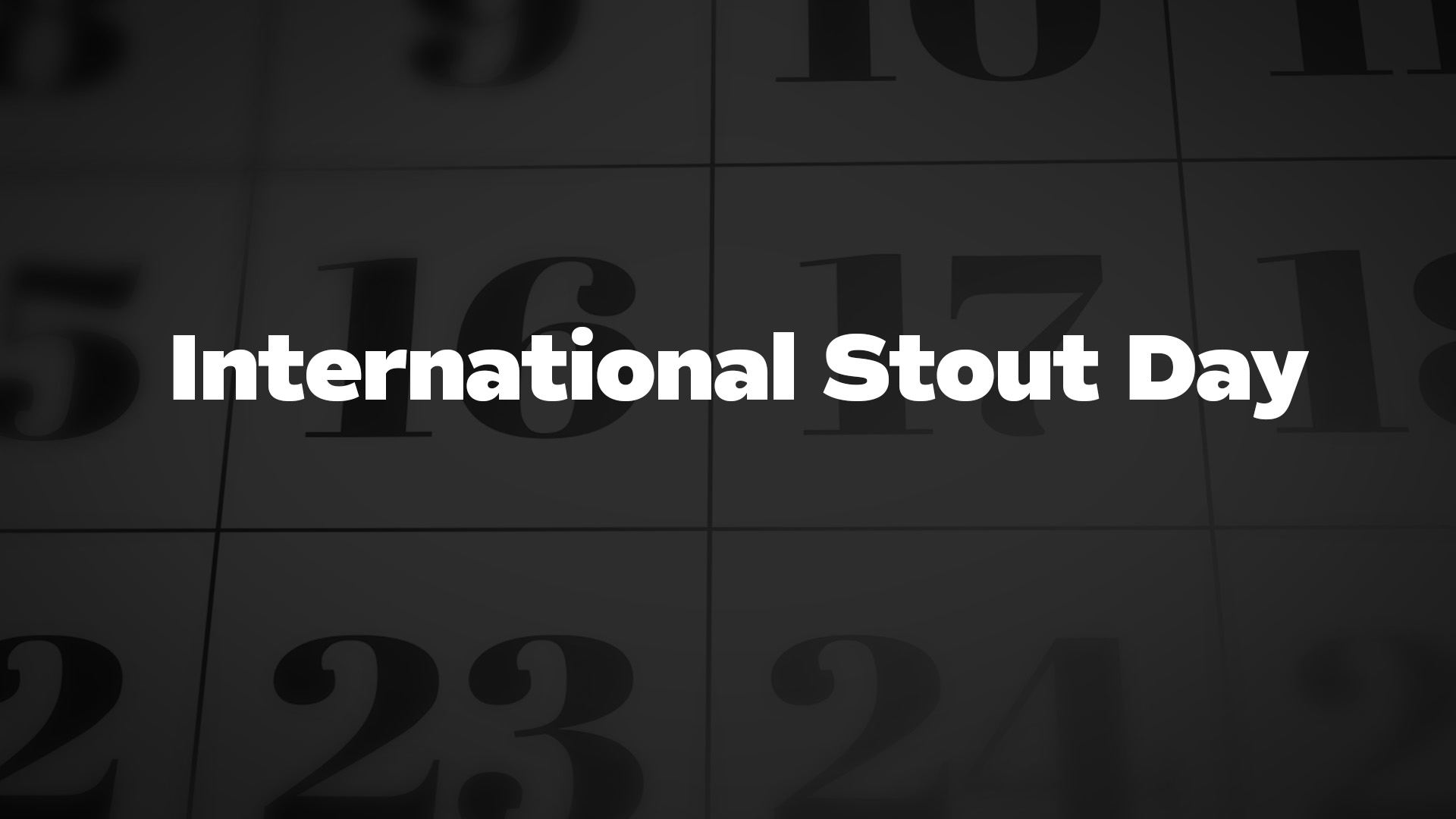 Title image for International Stout Day
