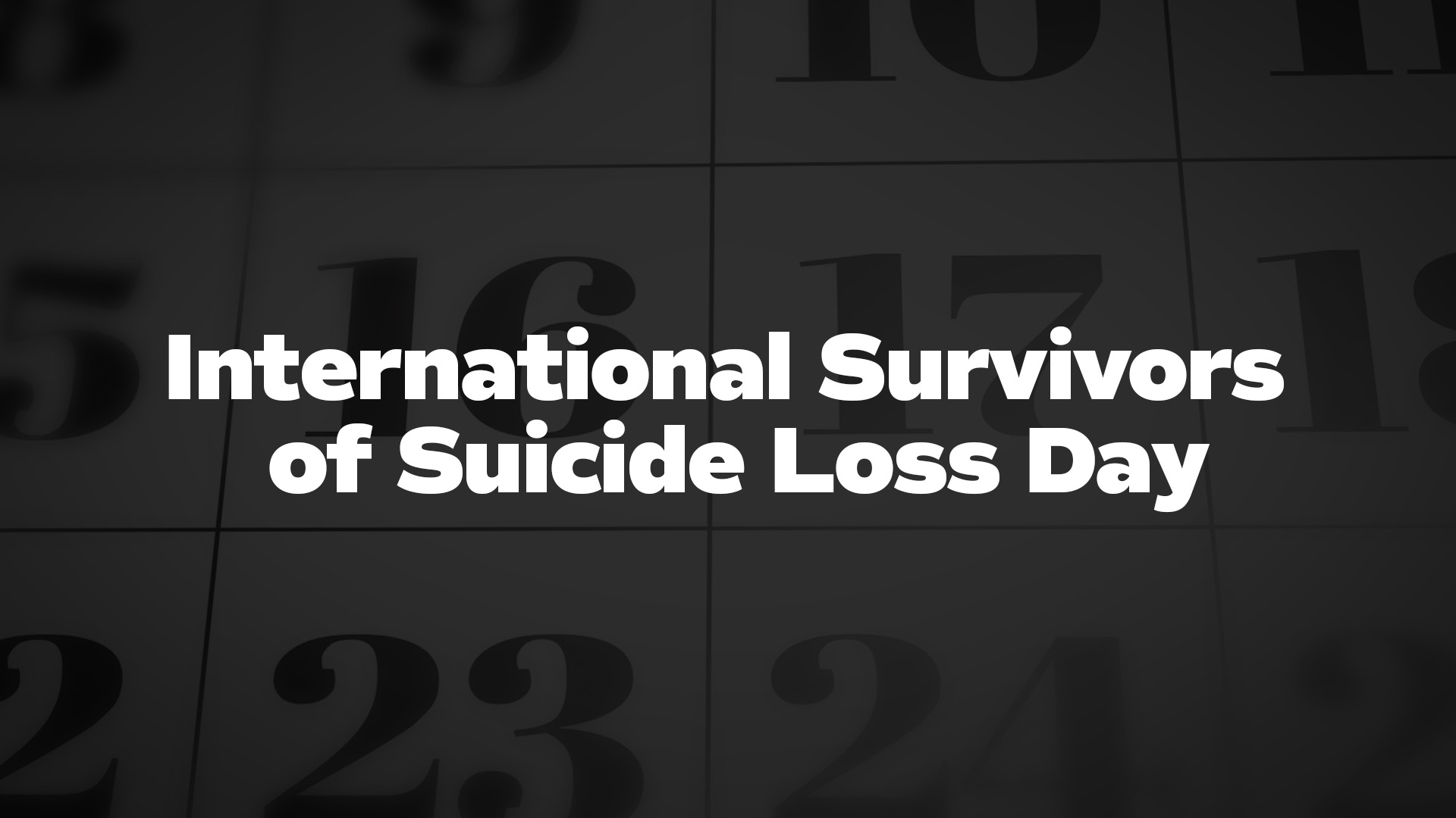 Title image for International Survivors Of Suicide Loss Day