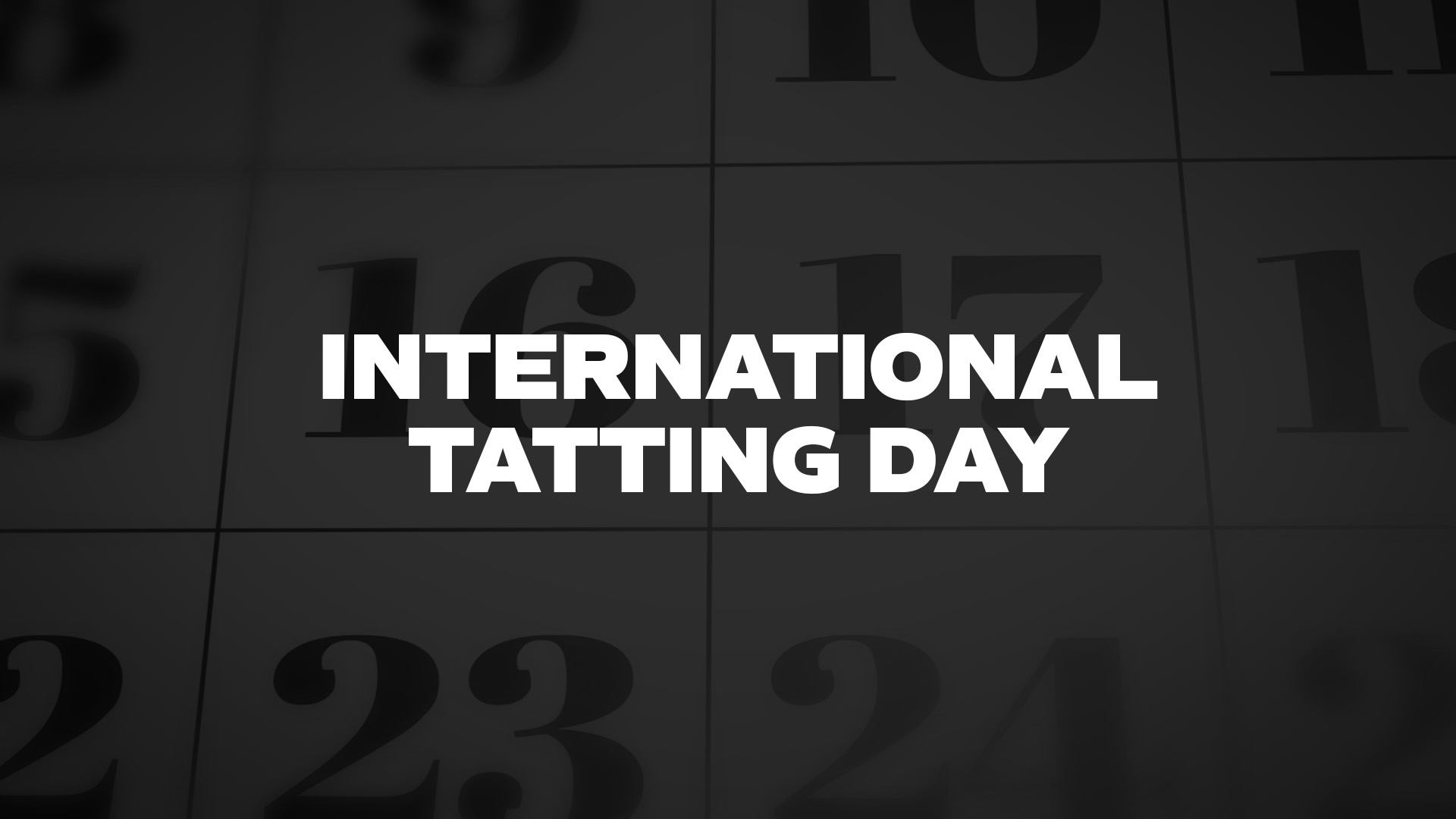 Title image for International Tatting Day