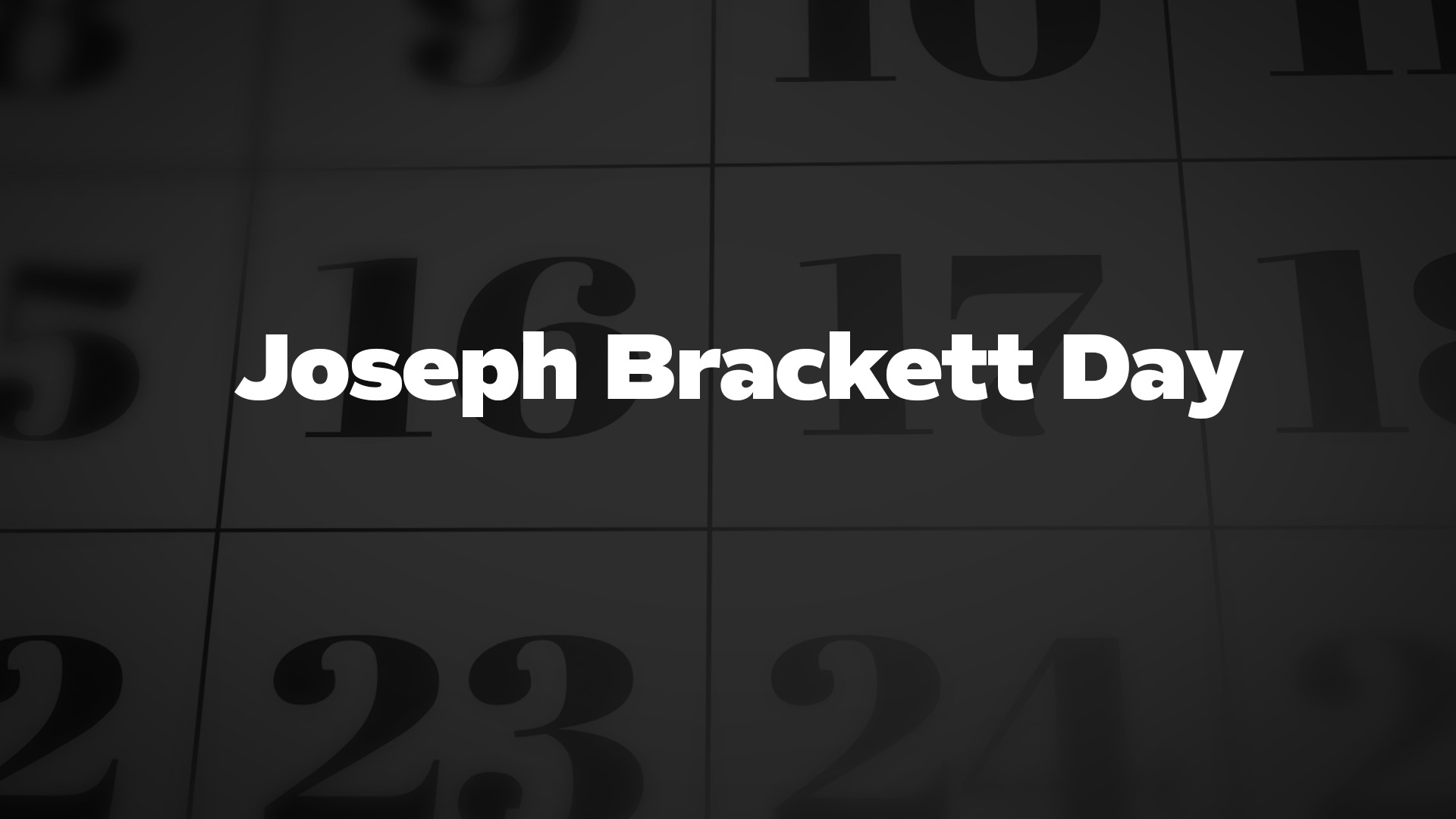 Title image for Joseph Brackett Day