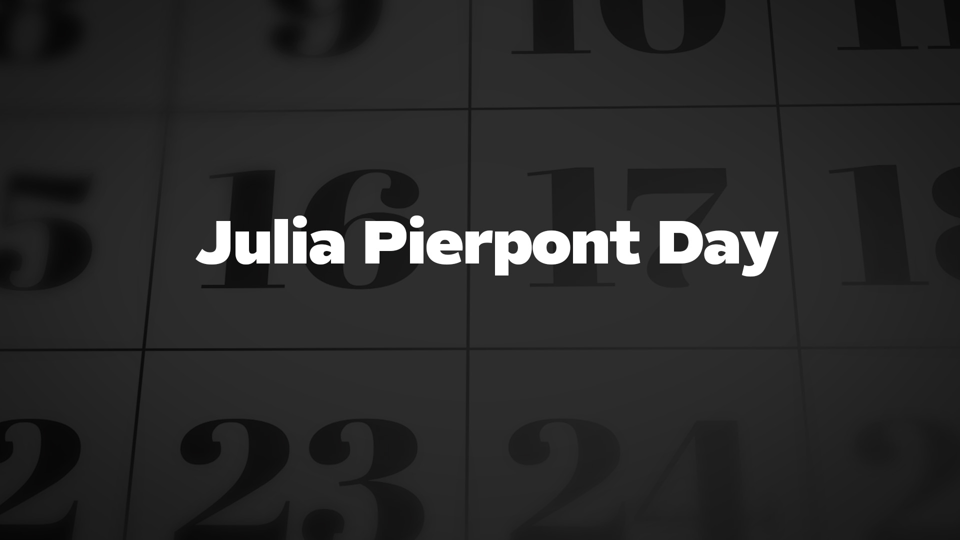 Title image for Julia Pierpont Day