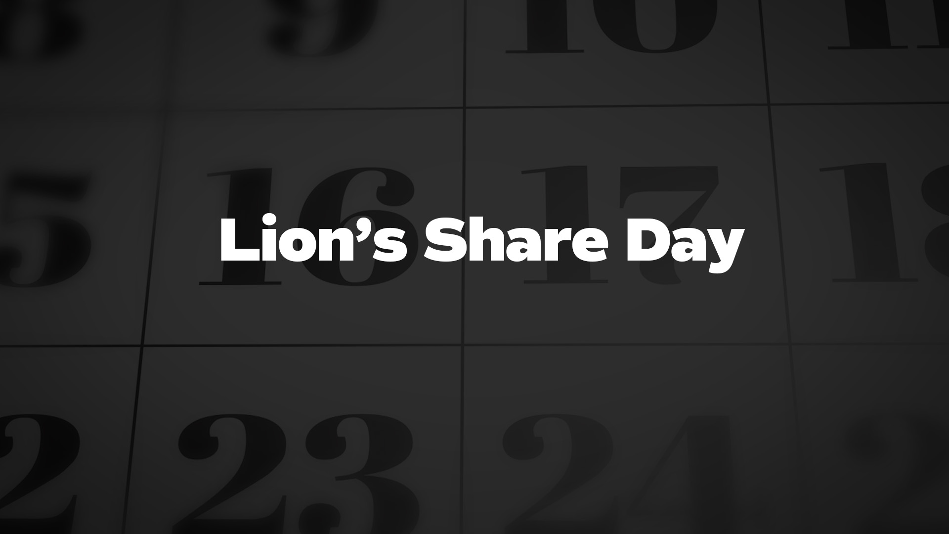 Title image for Lion's Share Day
