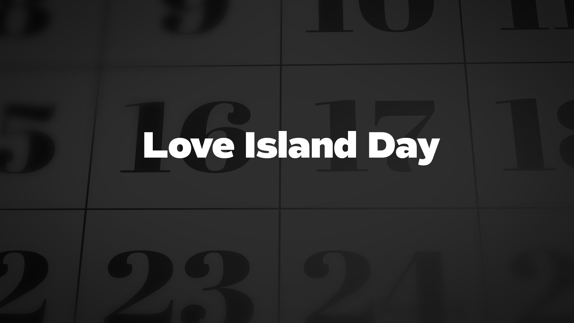 Title image for Love Island Day