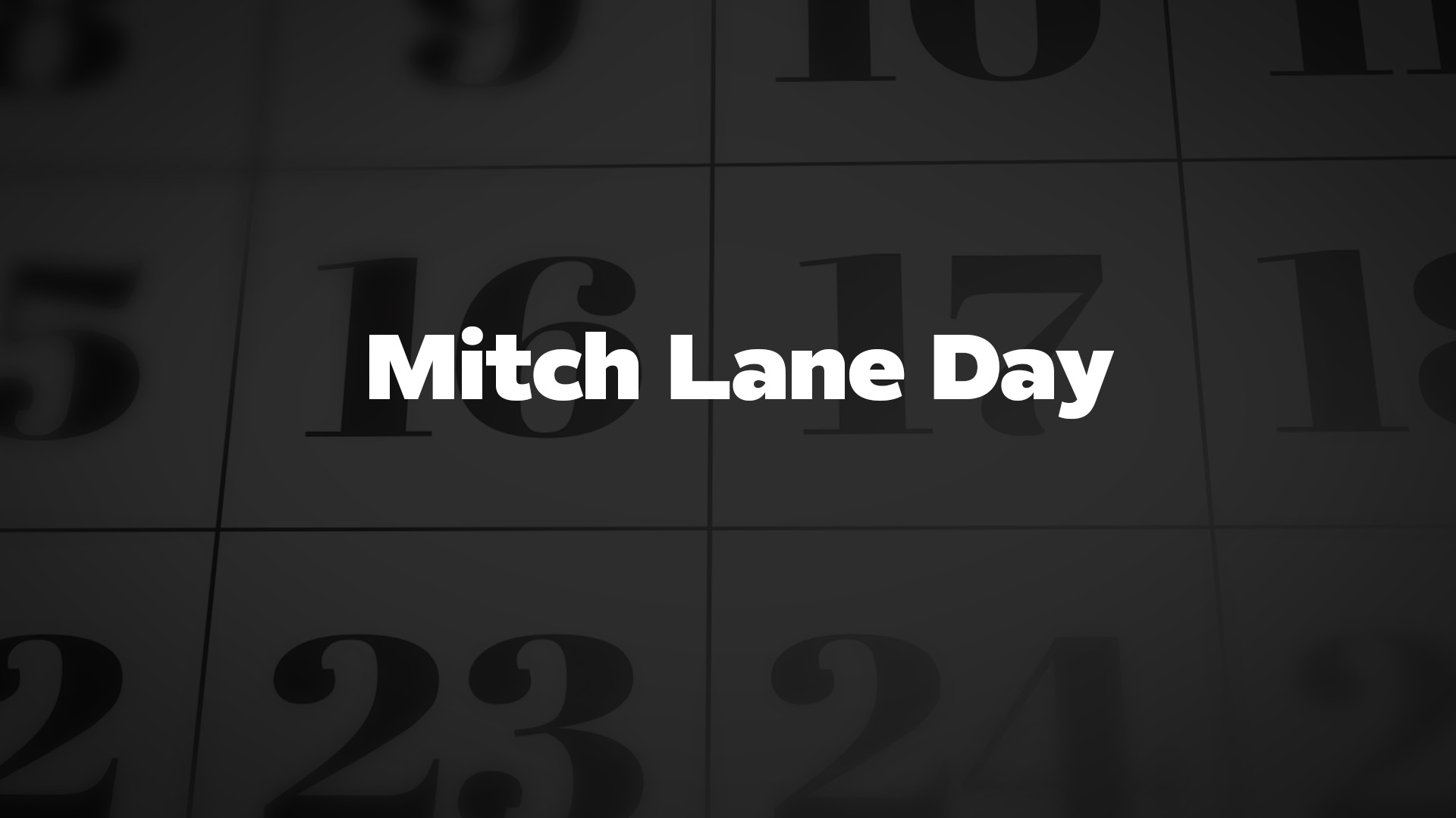 Title image for Mitch Lane Day