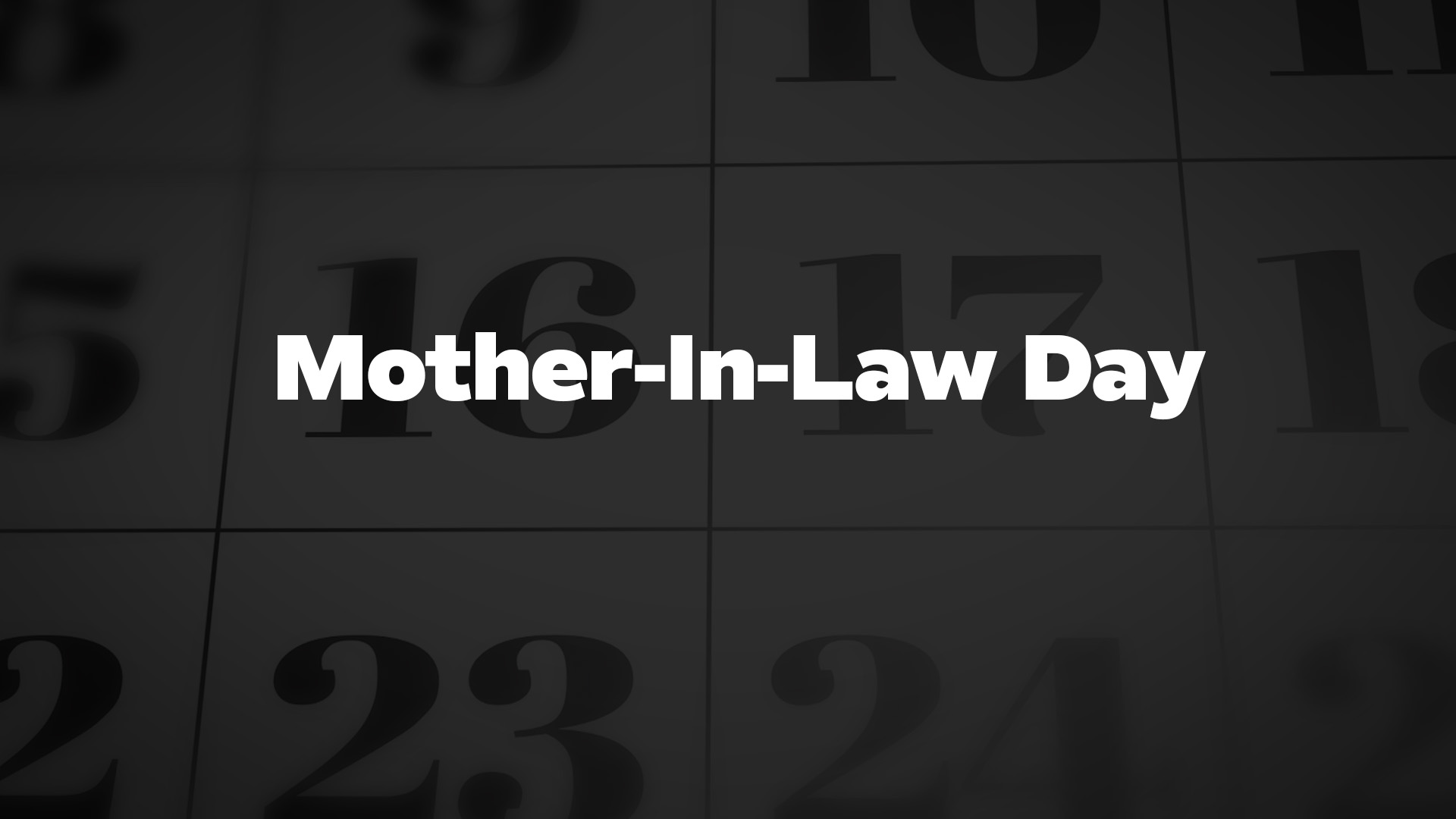 Title image for Mother-In-Law Day
