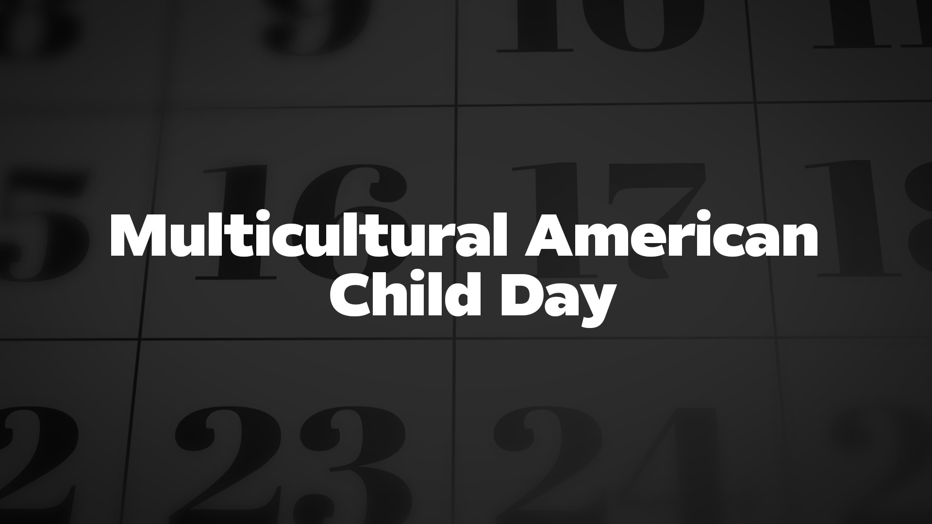 Title image for Multicultural American Child Day