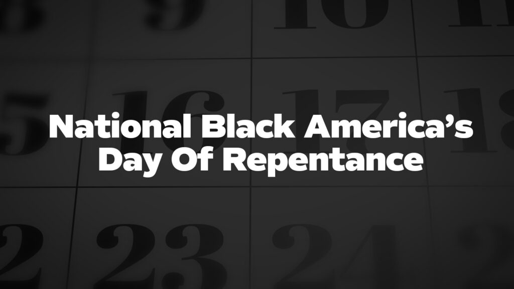 Title image for National Black America’s Day Of Repentance