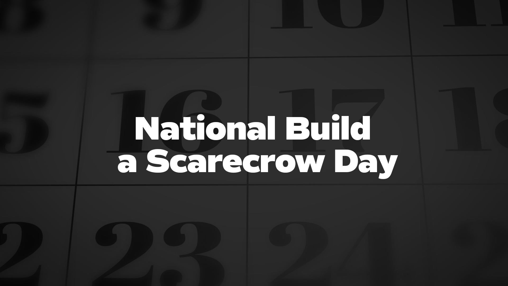 Title image for National Build A Scarecrow Day