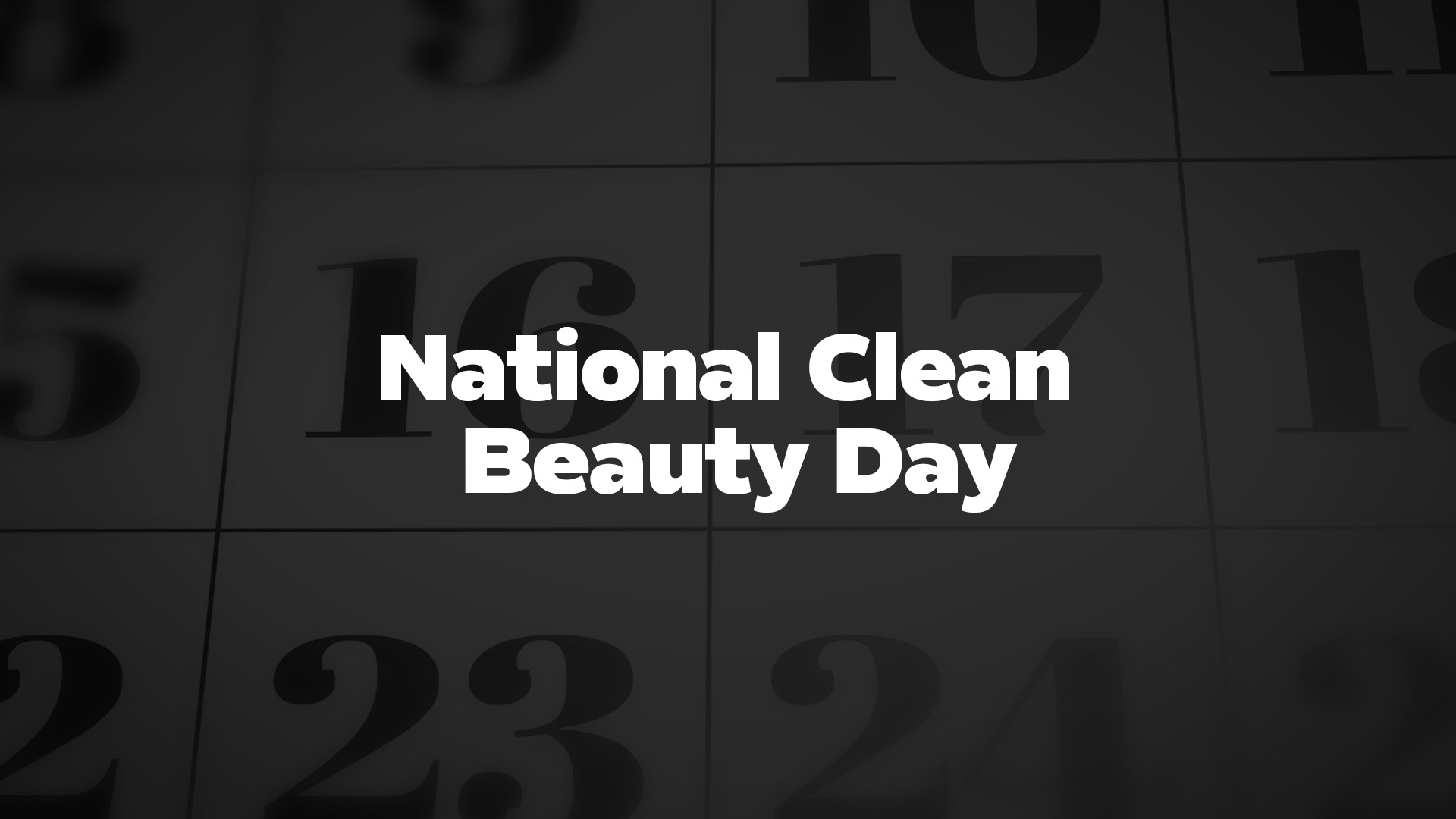 Title image for National Clean Beauty Day