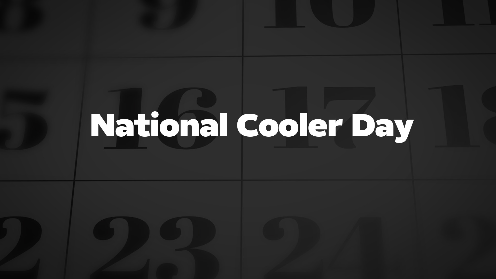 Title image for National Cooler Day