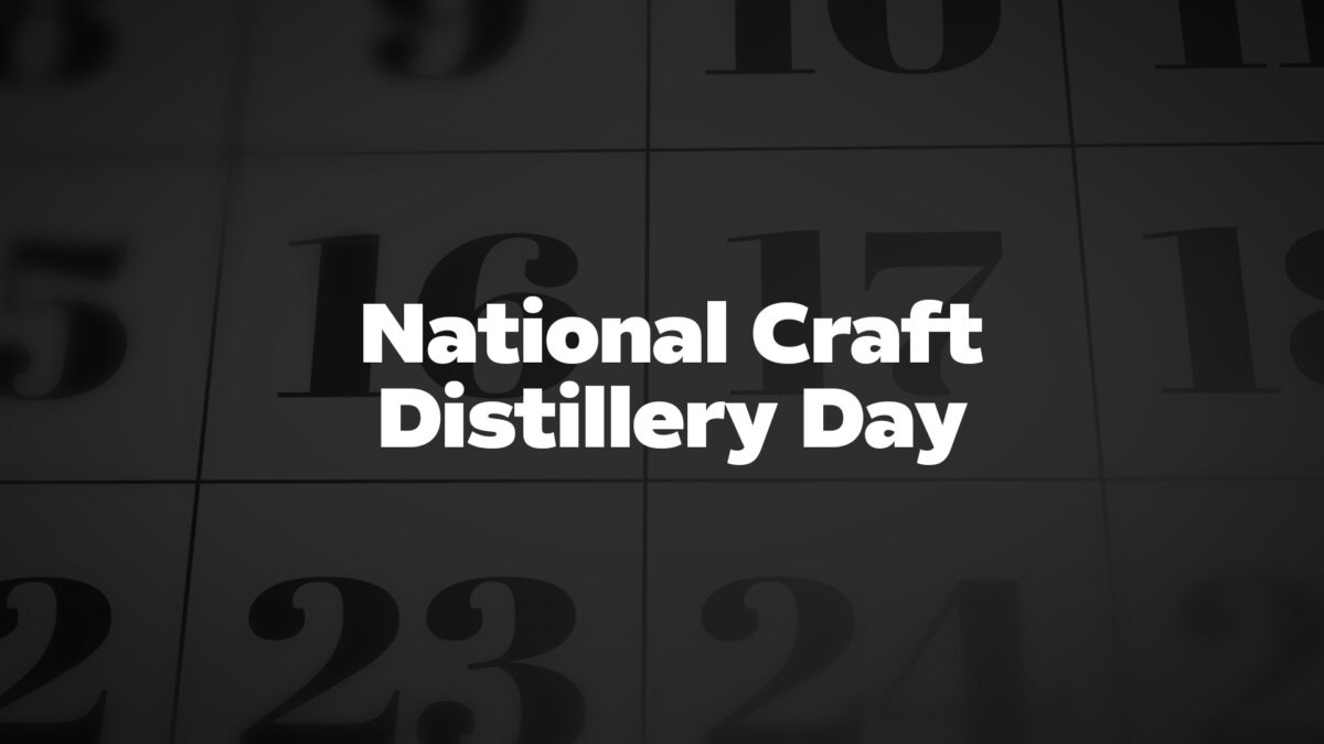 NationalCraftDistilleryDay List Of National Days