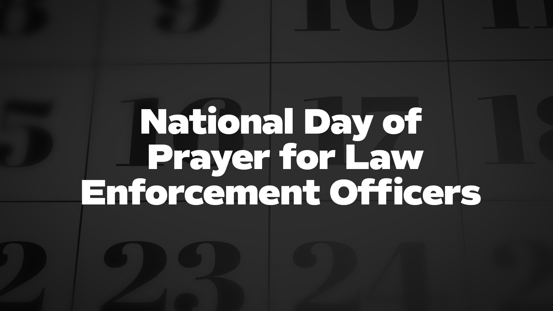 Title image for National Day Of Prayer For Law Enforcement Officers