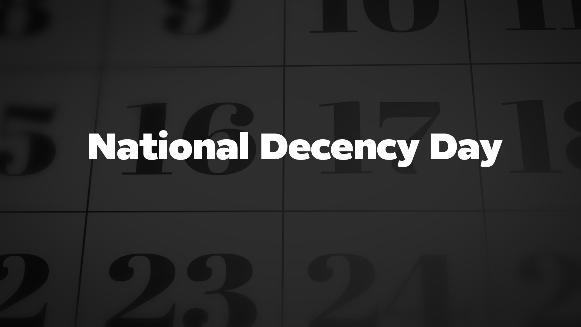 Title image for National Decency Day