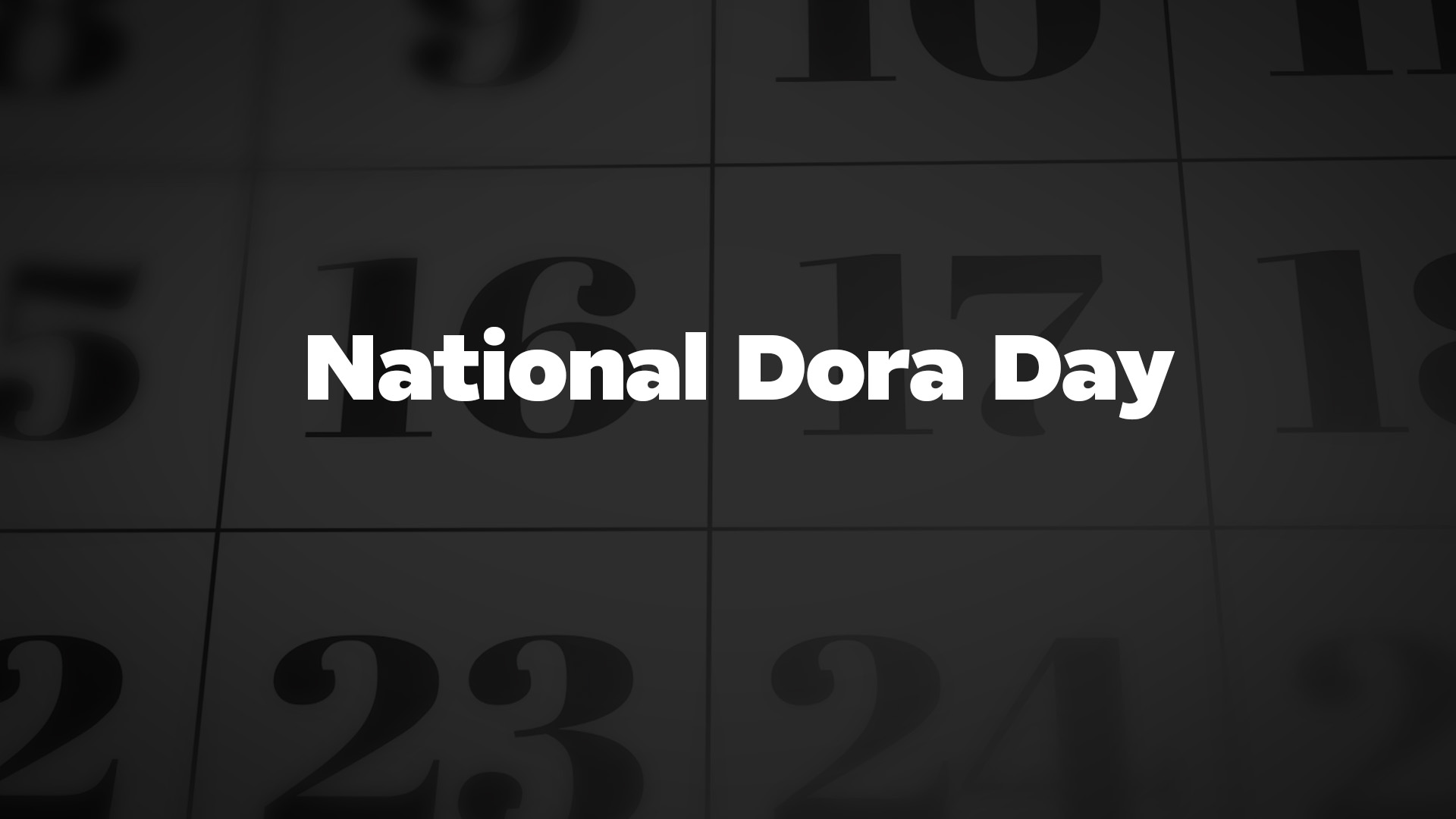 Title image for National Dora Day