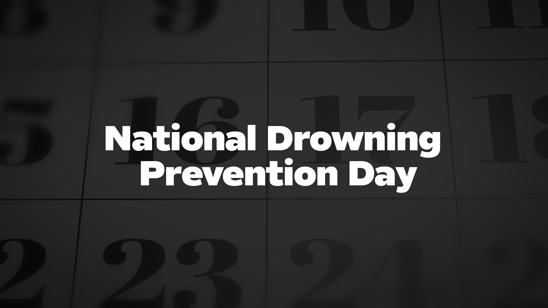 Title image for National Drowning Prevention Day