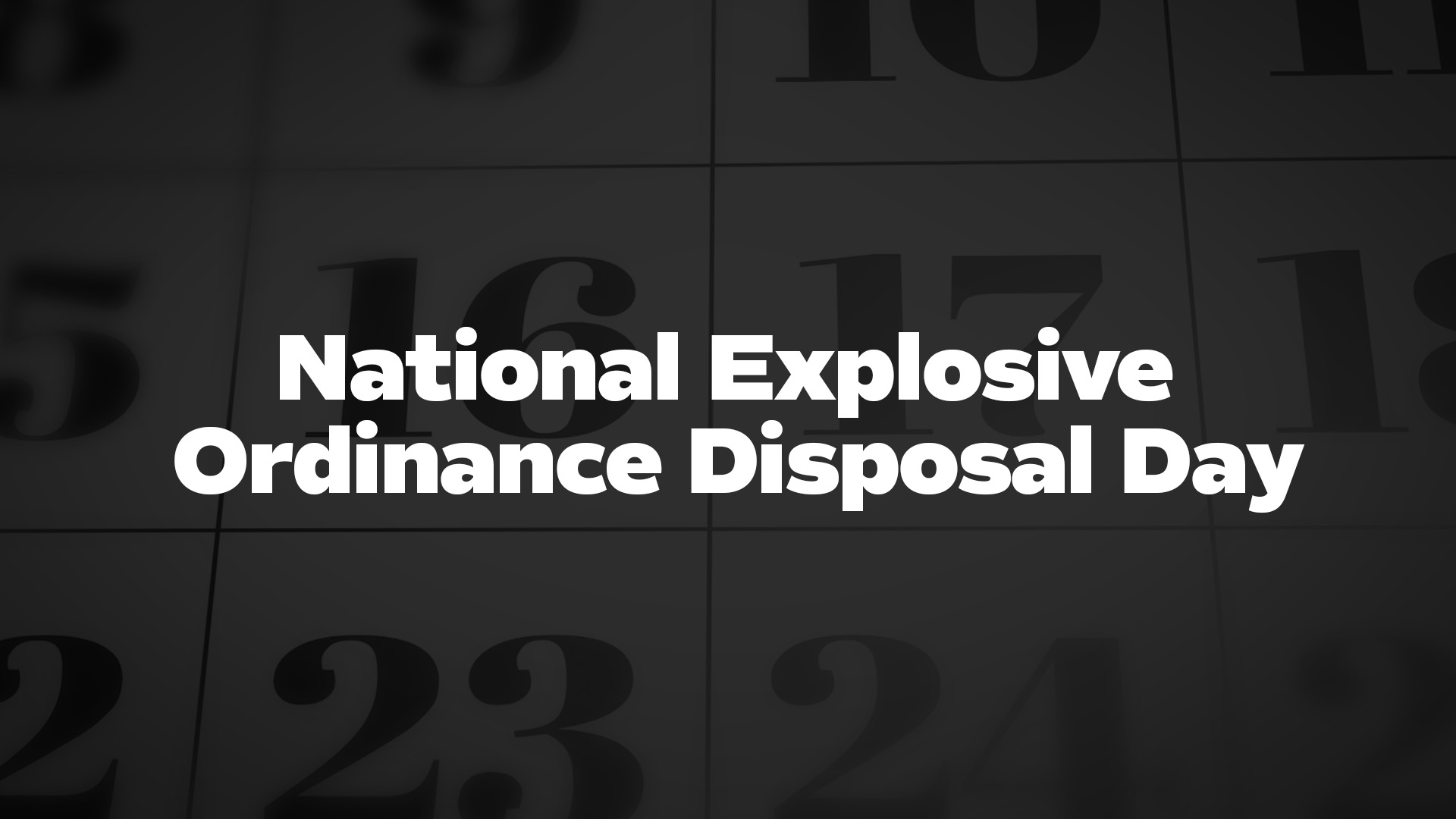 Title image for National Explosive Ordinance Disposal Day