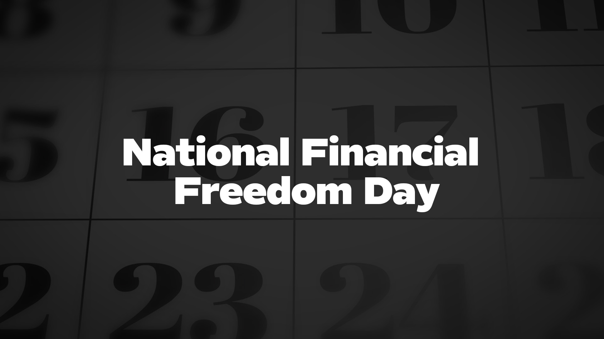 Title image for National Financial Freedom Day