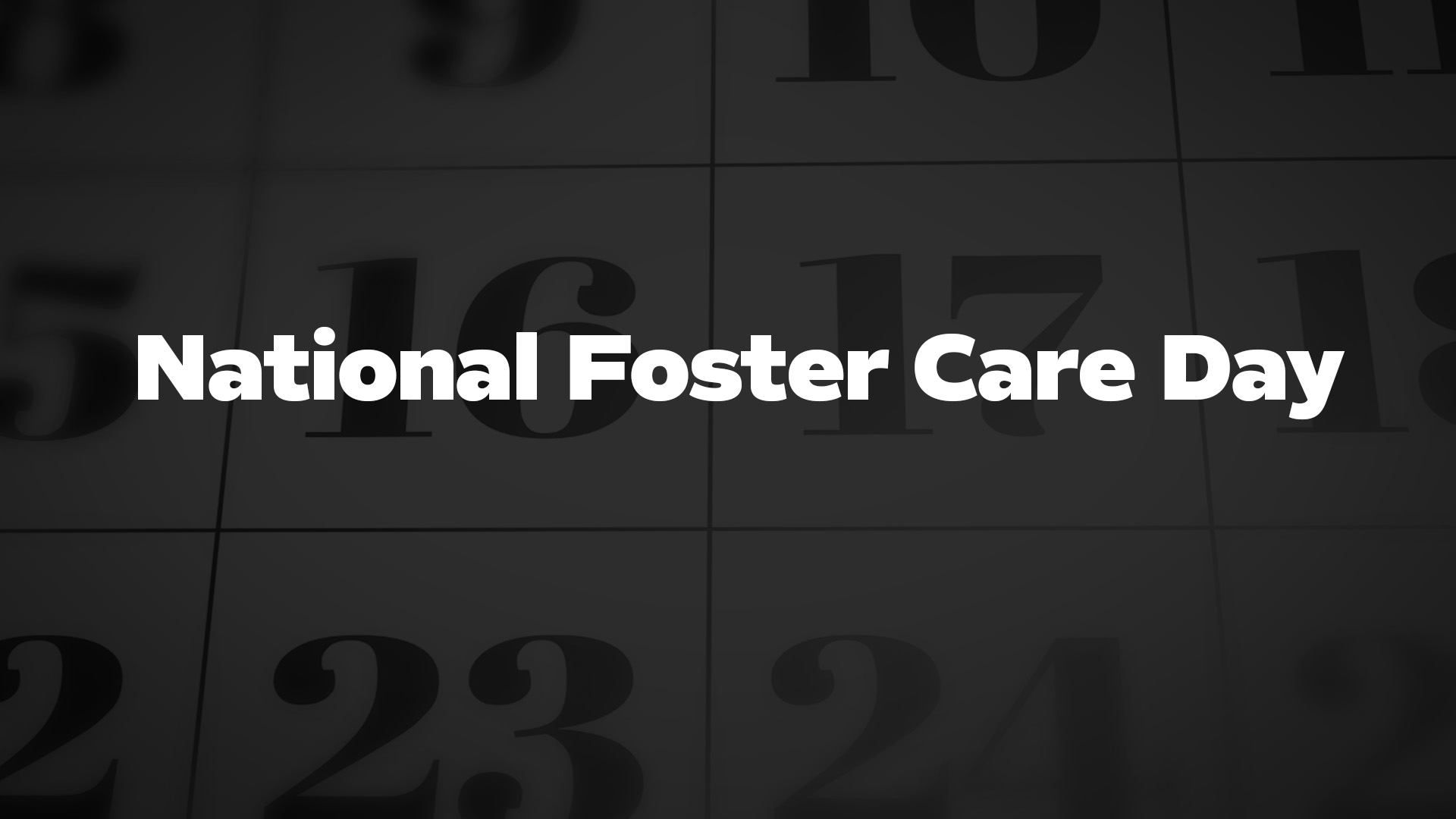Title image for National Foster Care Day