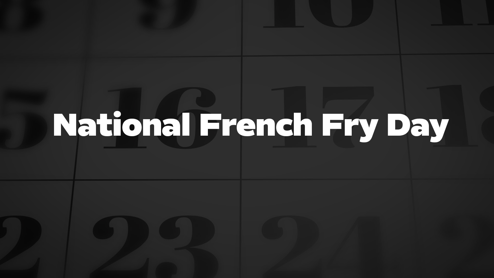 Title image for National French Fry Day