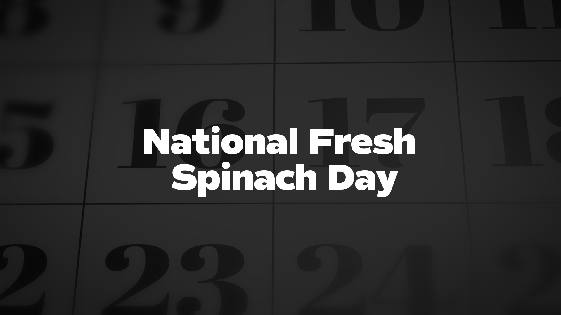 Title image for National Fresh Spinach Day