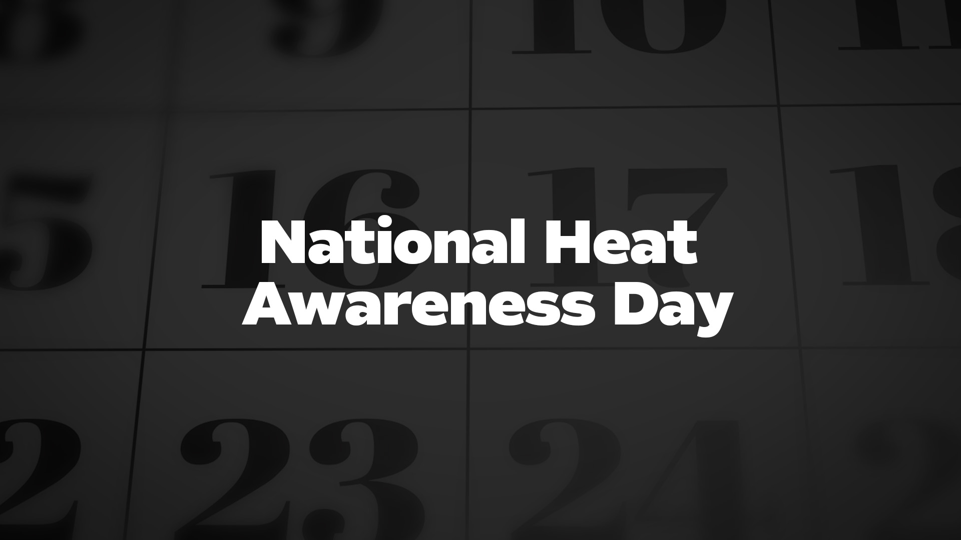 Title image for National Heat Awareness Day