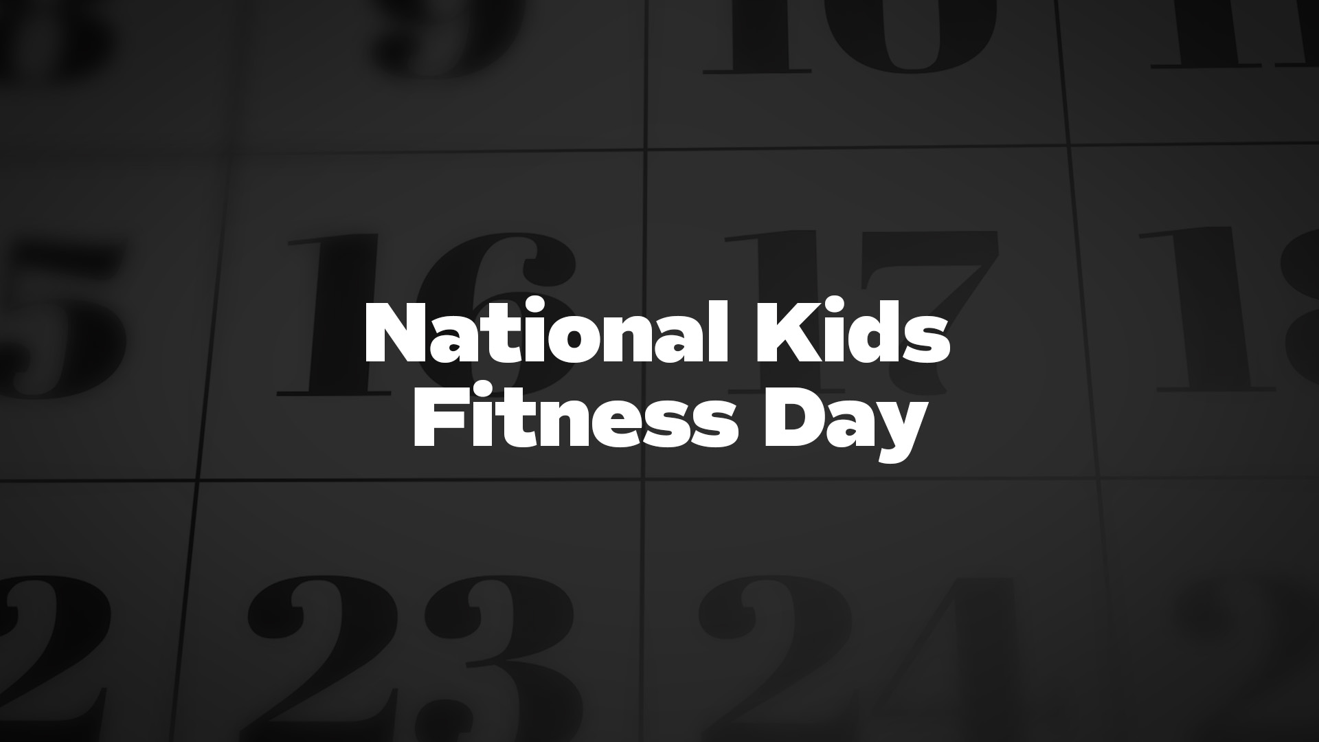 Title image for National Kids Fitness Day