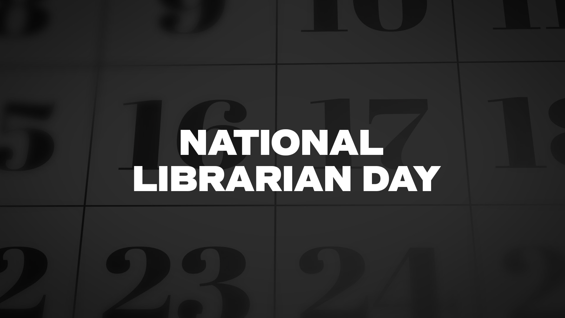 Title image for National Librarian Day