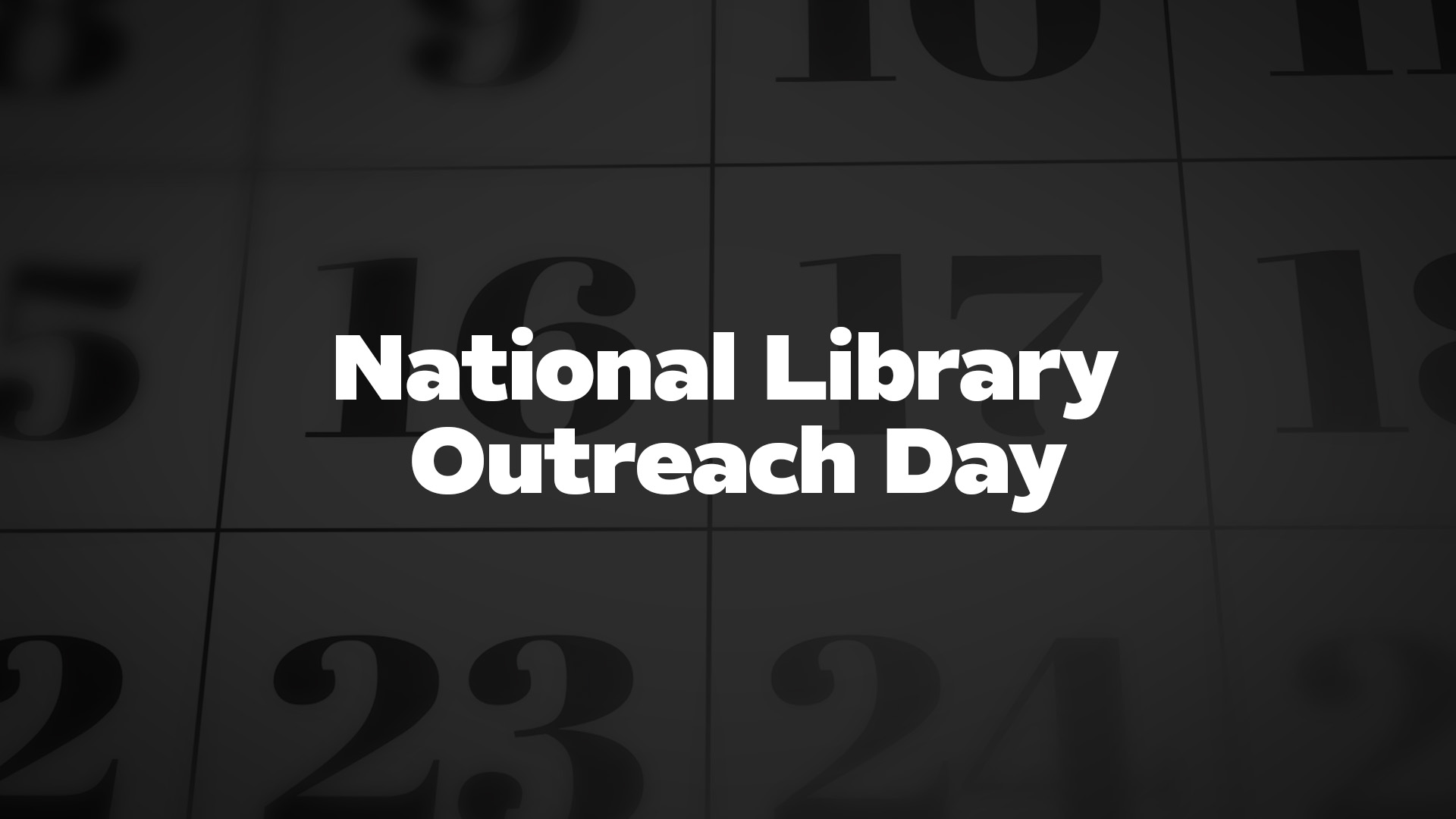 Title image for National Library Outreach Day