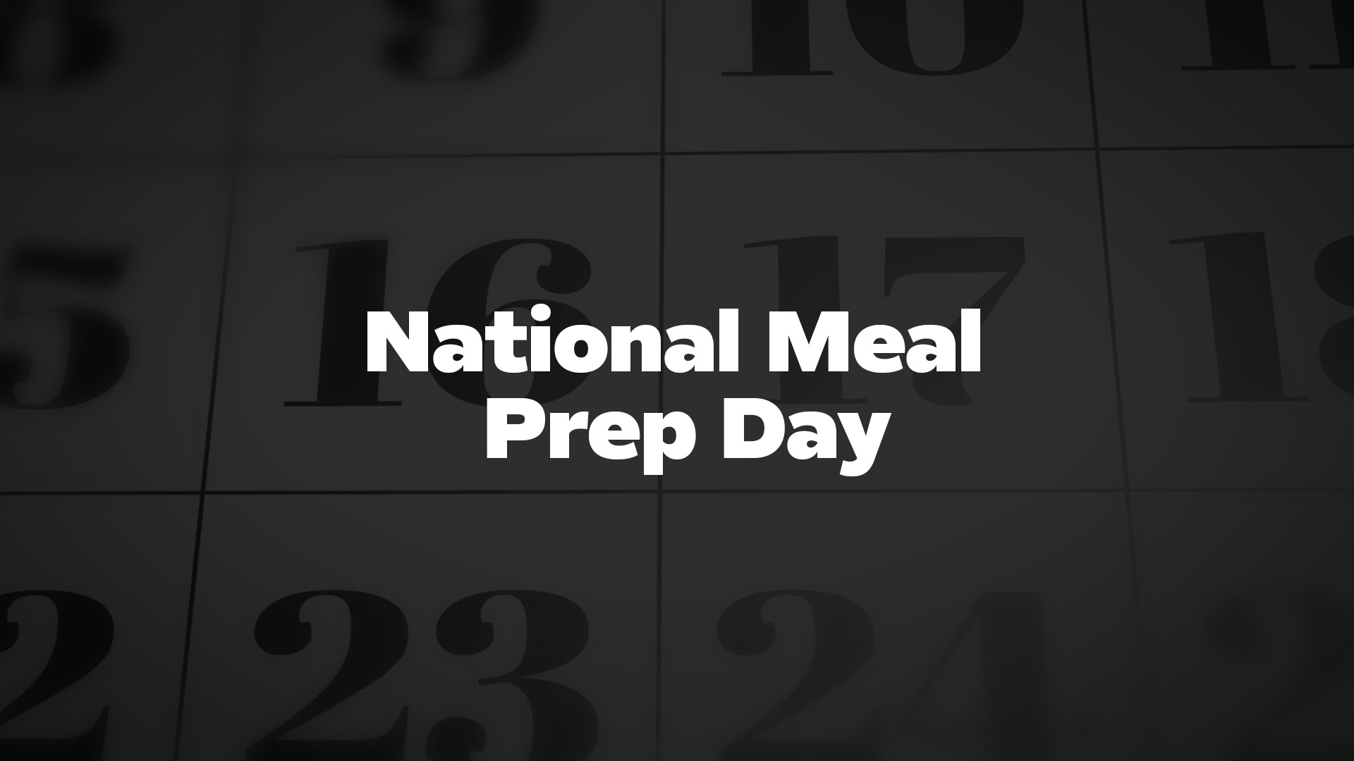 Title image for National Meal Prep Day