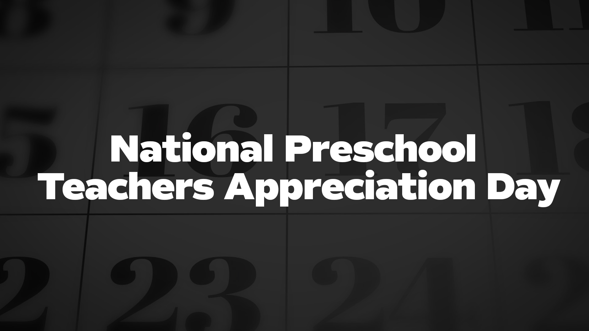 Title image for National Preschool Teachers Appreciation Day