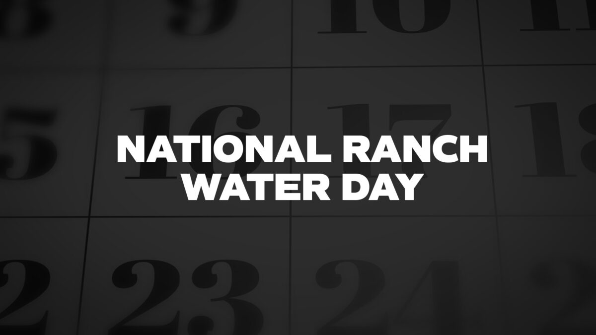NationalRanchWaterDay List Of National Days