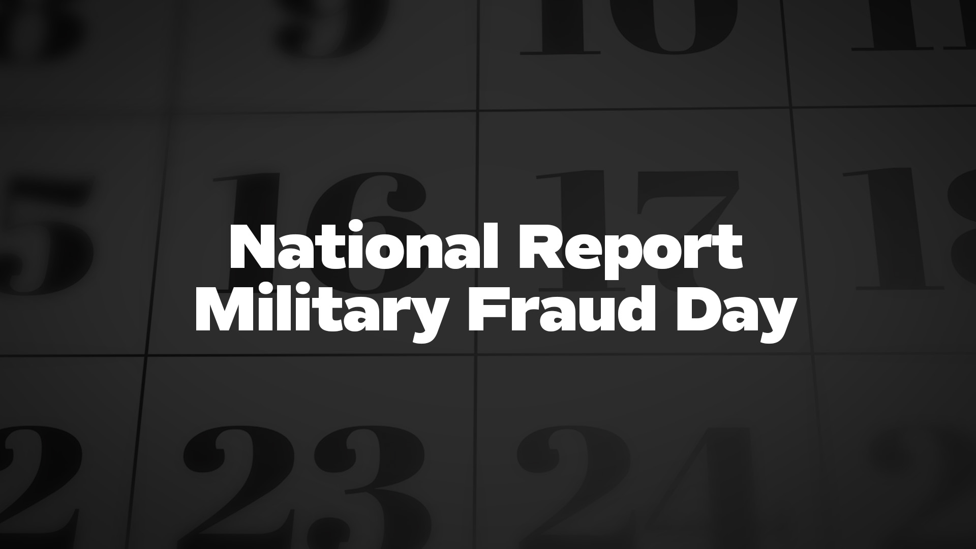 Title image for National Report Military Fraud Day